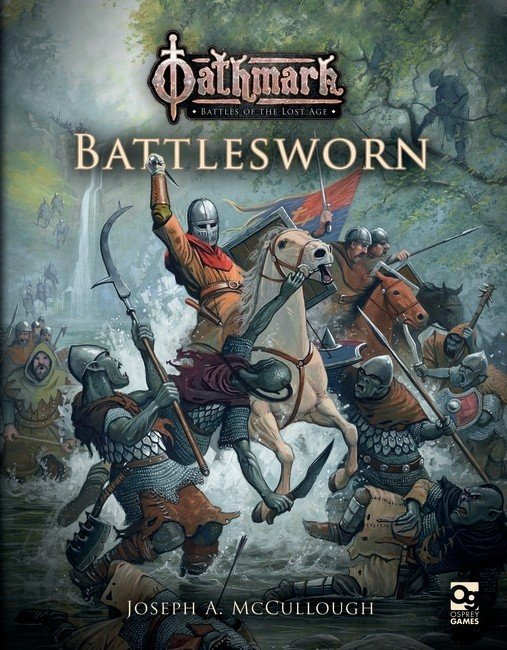Oathmark: Battlesworn ( out of print )