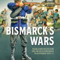 Photo of Bismarck's Wars (BP-HW22)