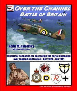 Over the Channel (Battle of Britain Scenarios, Check Your 6)